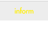 inform