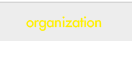 organization